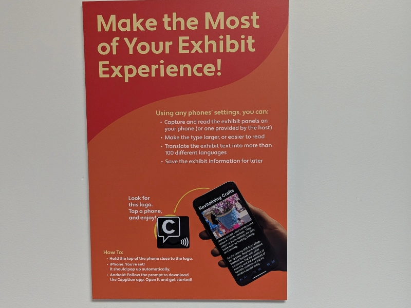 Visitor instructions showing how Capption makes exhibit information readable, translatable, and available to save